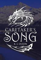 Caretaker's Song