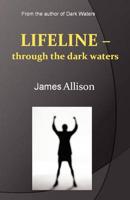 Lifeline - Through the Dark Waters