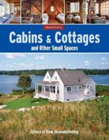 Taunton's Cabins & Cottages and Other Small Spaces