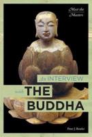 An Interview With the Buddha