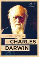 An Interview With Charles Darwin