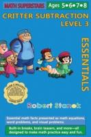 Math Superstars Subtraction Level 3, Library Hardcover Edition: Essential Math Facts for Ages 5 - 8