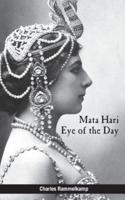 Mata Hari: Eye of the Day