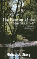 The Monster of the Gunpowder