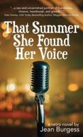 That Summer She Found Her Voice