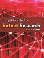 Legal Guide to Botnet Research