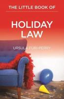 The Little Book of Holiday Law