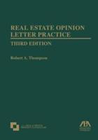 Real Estate Opinion Letter Practice