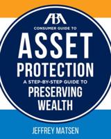 ABA Consumer Guide to Asset Protection