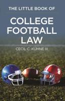Little Book of College Football Law
