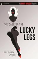 The Case of the Lucky Legs Volume 3