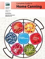 Complete Guide to Home Canning (Full Color)