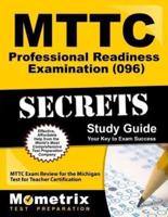 MTTC Professional Readiness Examination (096) Secrets Study Guide