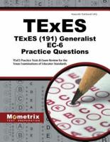 TExES Generalist Ec-6 Practice Questions
