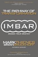 IMBAR: The Pathway of Transformation