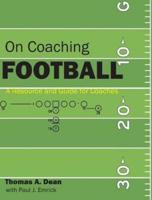 On Coaching Football: A Resource and Guide for Coaches