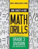 One-Sheet-A-Day Math Drills: Grade 3 Division - 200 Worksheets (Book 8 of 24)