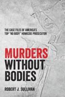 Murders Without Bodies