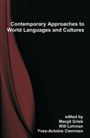 Contemporary Approaches to World Languages and Cultures: Selected Proceedings of the 21st Southeast Conference on Foreign Languages, Literatures, and Film