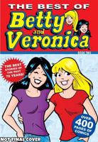 The Best of Archie Comics Starring Betty & Veronica. 2