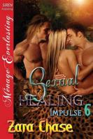 Sexual Healing [Impulse 6] (Siren Publishing Menage Everlasting )