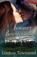 A Summer Bewitchment [The Knight and the Witch 2] (Bookstrand Publishing Romance)