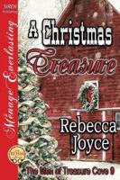 Christmas Treasure [The Men of Treasure Cove 9] (Siren Publishing Menage Ev