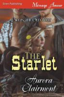 The Starlet [Set in the Old West] (Siren Publishing Menage Amour)