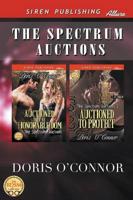 The Spectrum Auctions [Auctioned to the Honorable Dom: Auctioned to Protect] (Siren Publishing Allure)