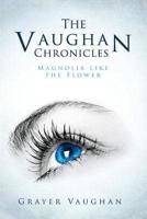 Vaughan Chronicles