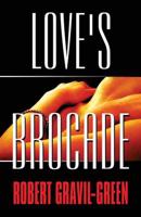 Love's Brocade
