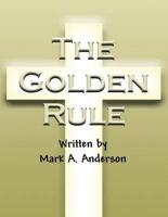 The Golden Rule