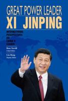 Great Power Leader Xi Jinping