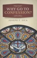 Why Go to Confession