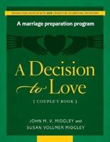 Decision to Love