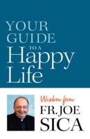 Your Guide to a Happy Life