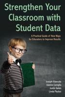 Strengthen Your Classroom With Student Data