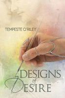 Designs of Desire Volume 1