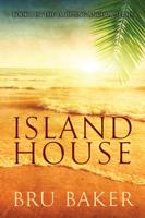Island House Volume 1