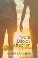 Private Display of Affection [Library Edition]