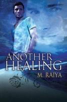 Another Healing Volume 1