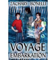 Voyage Embarkation