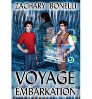 Voyage Embarkation