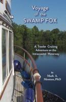 Voyage of the Swamp Fox