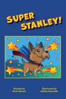 Super Stanley