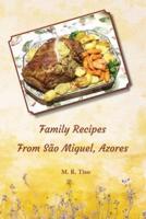 Family Recipes from São Miguel, Azores