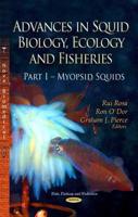 Advances in Squid Biology, Ecology and Fisheries