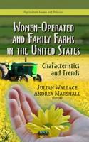 Women-Operated and Family Farms in the United States