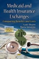 Medicaid and Health Insurance Exchanges