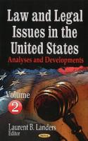 Law and Legal Issues in the United States, Analyses and Developments. Volume 2